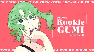 【GUMI】 Rookie 【English Cover】