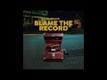 Vandalye  blame the record official audio
