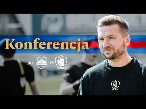 KONFERENCJA PO #BBTPIA | D.Myśliwiec, M.Brosz | Bruk-Bet Termalica 🆚 Piast 3:2 | 27. kolejka #25/26