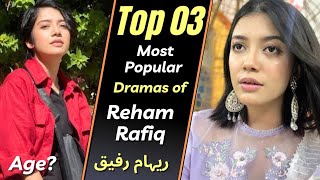 Top 03 Reham Rafiq Most Popular Dramas | Reham Rafiq Dramas | Kaffara New Drama