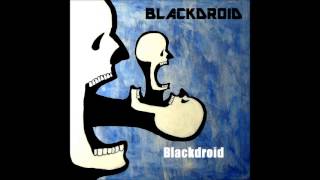 Blackdroid - Ark of Our Covenant