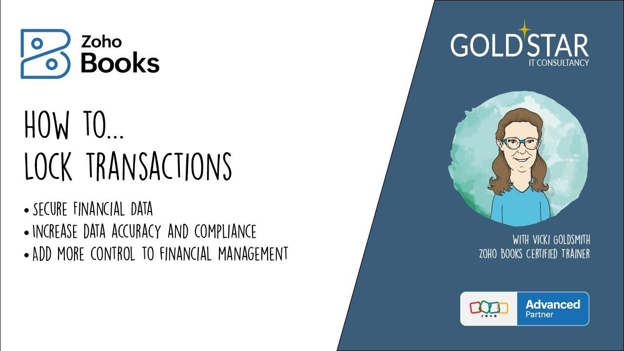 Lock transactions in Zoho Books November 2022 A "How To..." video