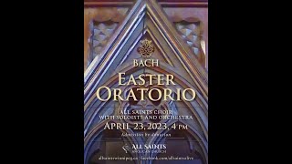 Bach Easter Oratorio - All Saints Church Winnipeg, Sunday, April 23, 2023