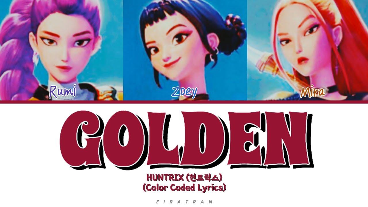 HUNTRIX (헌트릭스) 'Golden' Lyrics (Color Coded Lyrics) HUNTRIX (헌트릭스) 'Golden' Lyrics (Color Coded Lyrics)