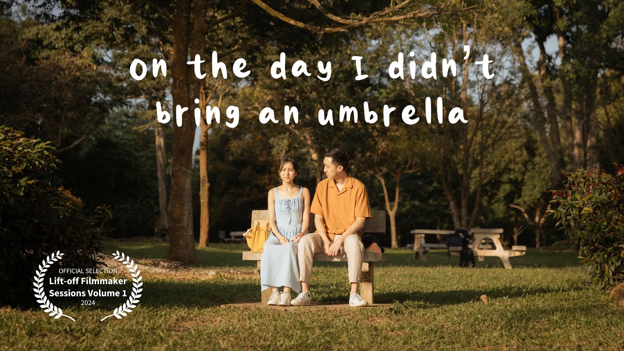 On The Day I Didn't Bring an Umbrella - Short Film