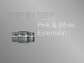 Pro-Formance Pink and White Extension