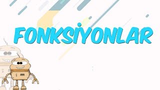 Fonksiyonlar Kamp2018