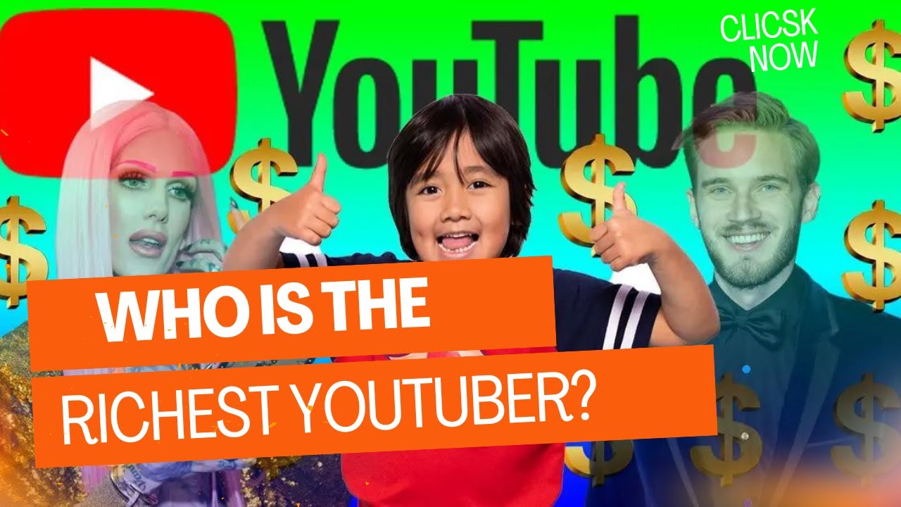 New list of richest youtuber in the world Richest Youtubers in the