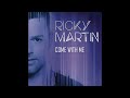 Come With Me Ricky Martin Instrumental mp3