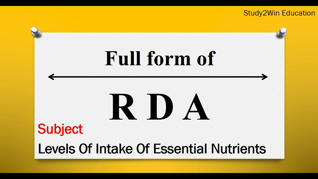 RDA ka full form | Full form of RDA in English | Subject - levels of intake of essential nutrients