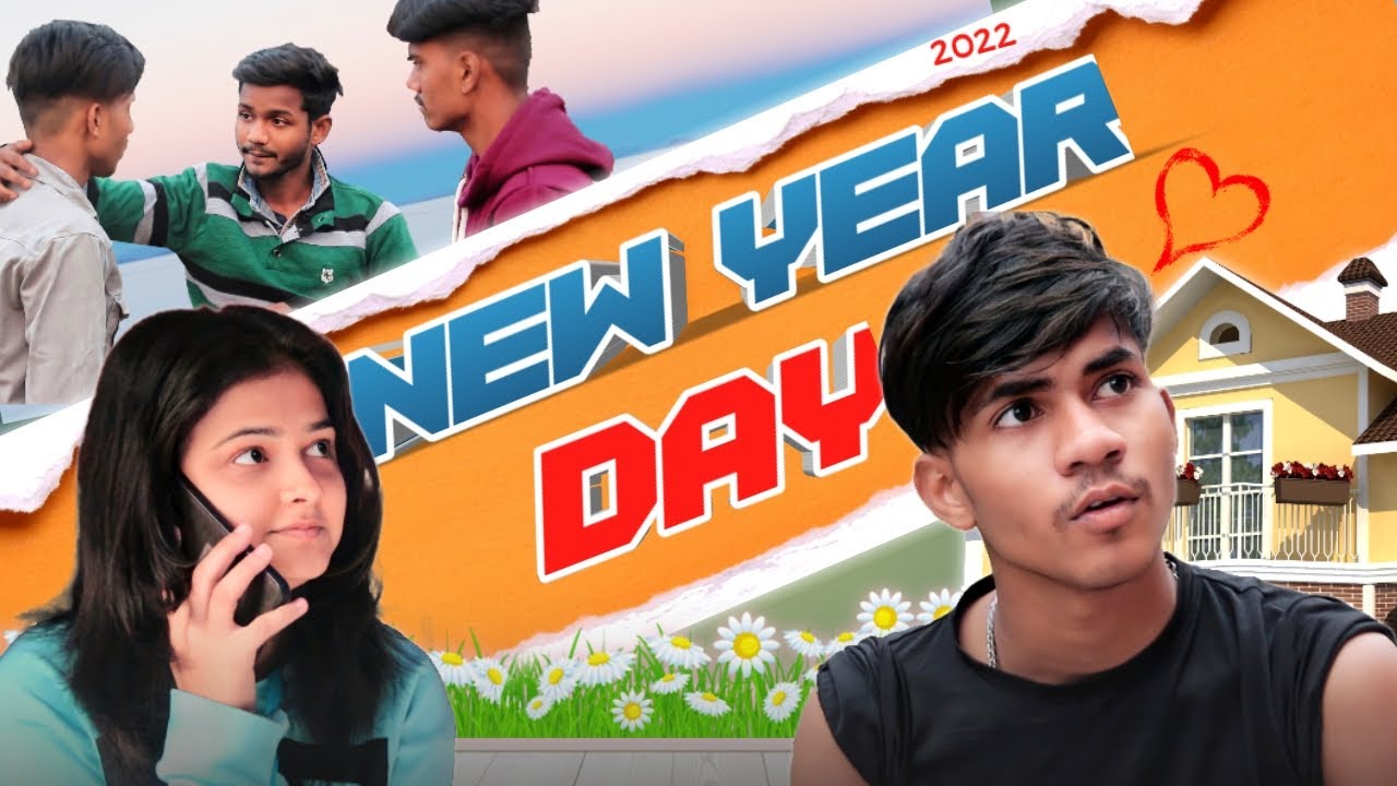 New year day  | Patience Ki vines | PKV