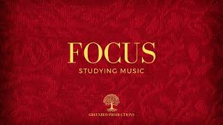 Background Music for Studying, Focus and Concentration