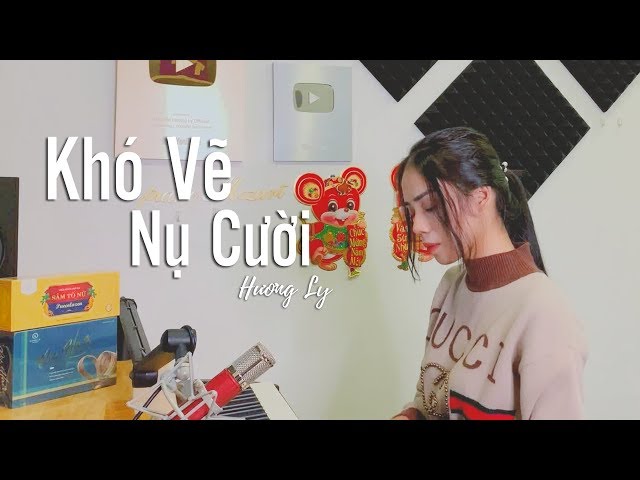 KHÓ VẼ NỤ CƯỜI - ĐạtG x DuUyên | HƯƠNG LY COVER class=