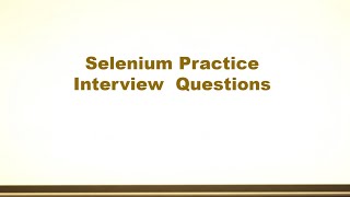 Selenium Practice Interview Questions - Set 4