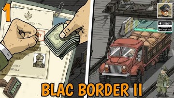 Black Border 2 - Mobile Gameplay (Android.Ios) Part 1