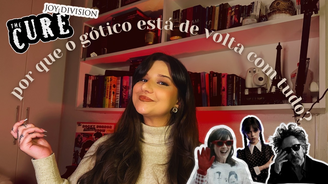 por que o gótico está de volta com tudo?