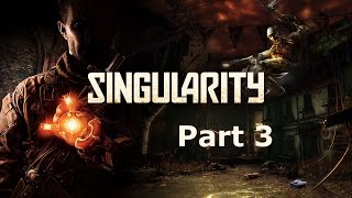Singularity Part 3  -TMD Is Mine!
