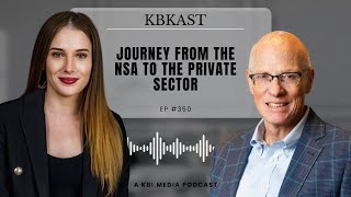 Episode 350 Deep Dive: George Barnes | Journey from the NSA to the Private Sector