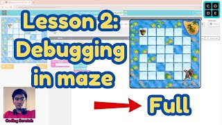 Code.org Lesson 2 Debugging in Maze | Express Course 2024 | Code.org Answer 2024