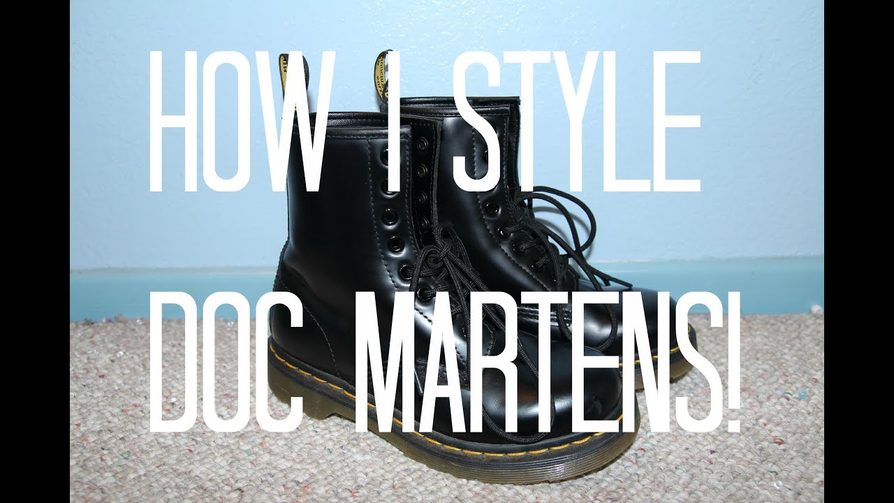 How I Style Doc Martens! - YouTube