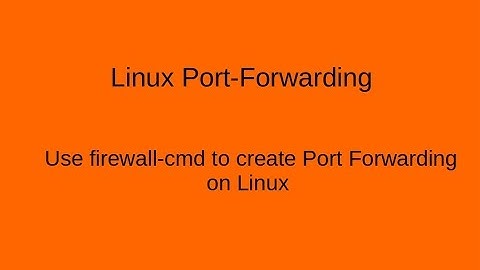 Linux Port forwarding using firewalld RHCE (EX300)Topic