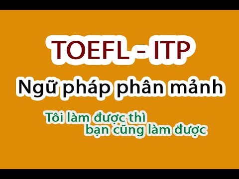 Video TOEFL ITP - Cách sử dụng động từ make? - youtube