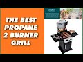 IS THIS THE BEST 2 BURNER PROPANE GRILL? Char-Broil Performance Series 2-Burner Gas Grill.