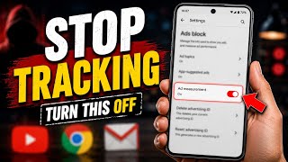 Your Android Phone Is Secretly Tracking You — Turn OFF NOW!