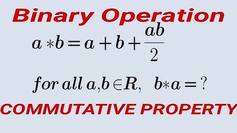 Further Maths: Commutative Property | Binary Operation| Step by steps explanation. #india