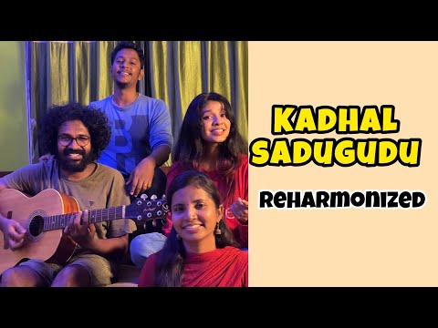 Kadhal sadugudu - Reharmonized | #kadhalsadugudu #monisharethinavelu