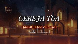 Gereja Tua - Panbers (Fusion Jazz Cover) | Velvet Covers