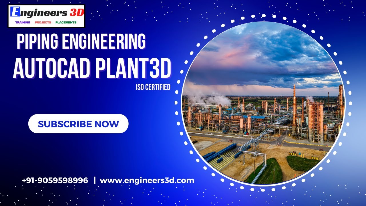 Piping Engineering with AutoCAD Plant3D: Study Smarter, Design Better ...