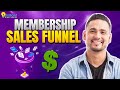 Membership Sales Funnel: Are You Ignoring The Most Important Stage?