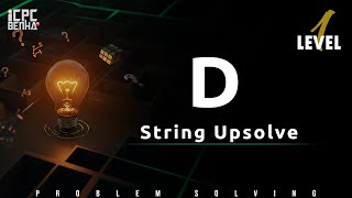 Problem D | String Sheet Upsolve