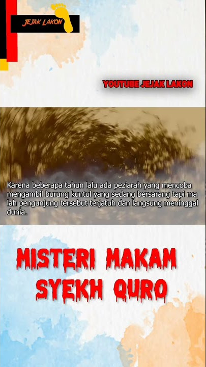 Mystical Stories from the Tomb of Sheikh Quro Karawang