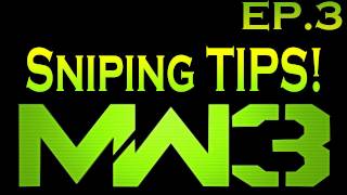 MW3: Tips and Tricks - Sniper Vision Ep.3 - "Setting Up A Spawn Trap" - How To Get Better at Sniping | MW3