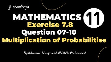 11th Class Math || Ch 07 Permutation, Combination and Probability || Exercise 7.8 || Question 07-10