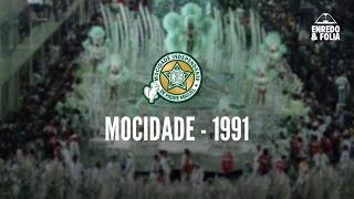 Mocidade Independente de Padre Miguel - 1991 | Ao Vivo na Sapucaí