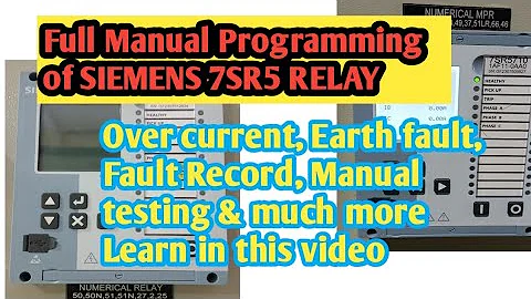 Full manual Programming of 7SR5 relay #siemens#overcurrent #7SR5 #Overcurrent #EarthFault #7SR5Relay