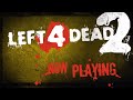Left 4 Dead 2 - Coop #28