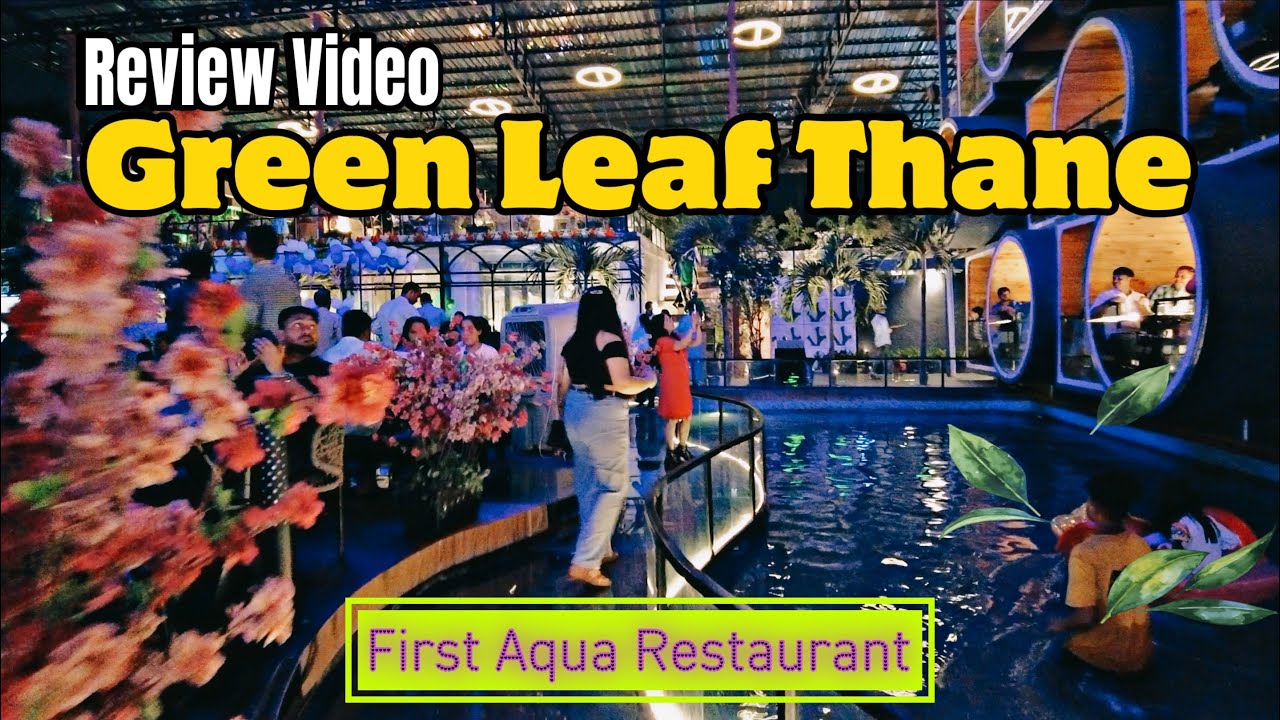 Green Leaf Thane Ghodbunder Road Review I Restaurants In Thane I Places green-leaf-thane-ghodbunder-road-review-i-restaurants-in-thane-i-places