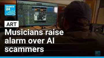Musicians raise alarm over AI scammers • FRANCE 24 English