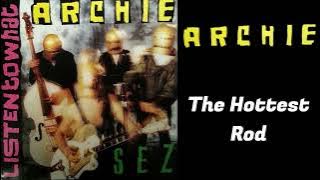 Archie - The Hottest Rod