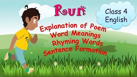 Run| Class 4 English| Explanation|Word Meanings| Rhyming Words|Sentence Formation By Himanshi Sharma
