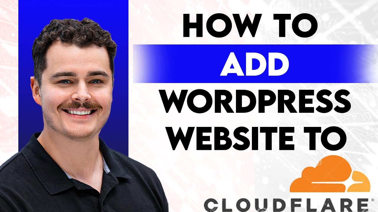 How To Add Wordpress Website To Cloudflare [2026 Guide] - YouTube