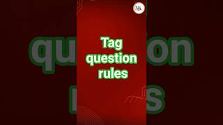 tag question rules 11 #english