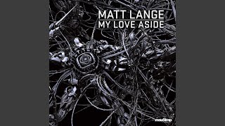 My Love Aside - Matt Lange