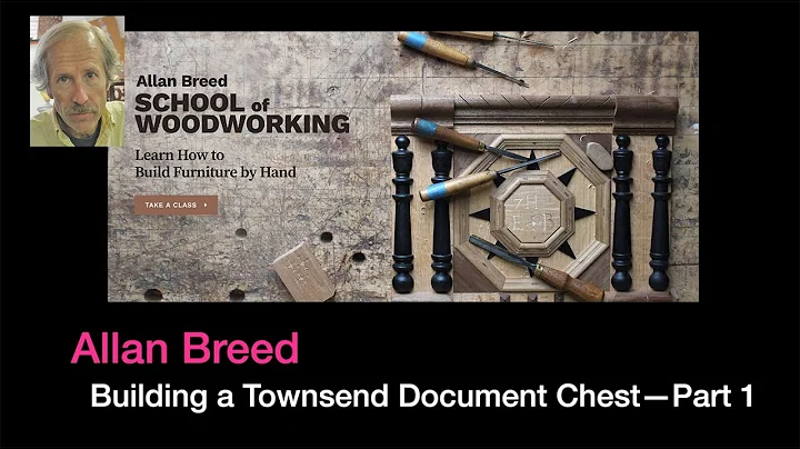 Building a Townsend Document ChestPart 1 of 8