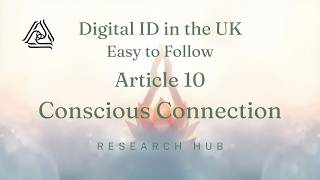 Conscious Connection: Research Hub - Digital Bill of Rights Article 10