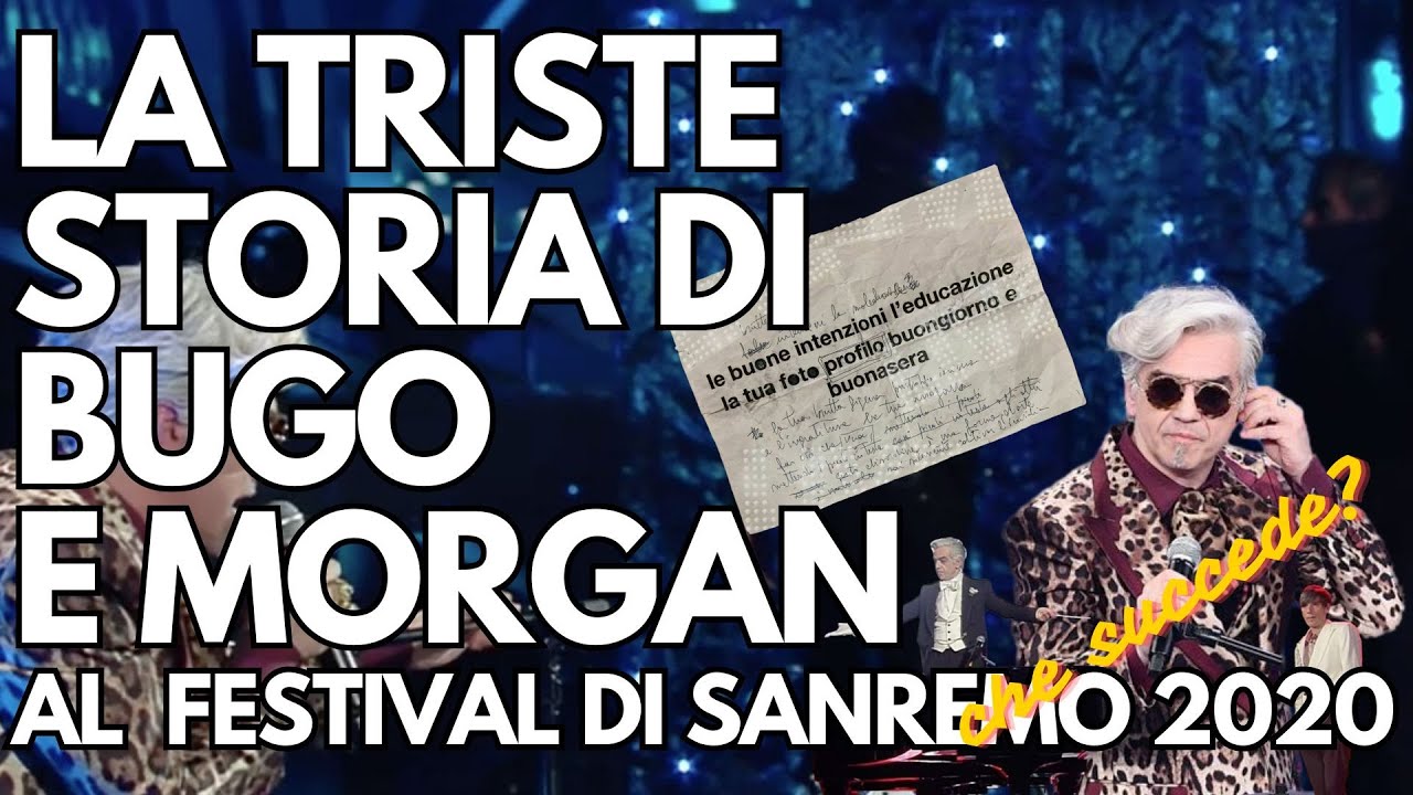 LA TRISTE STORIA DI BUGO e MORGAN al FESTIVAL DI SANREMO 2020